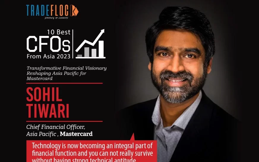 Sohil Tiwari: Transformative Financial Visionary Reshaping Asia Pacific for Mastercard